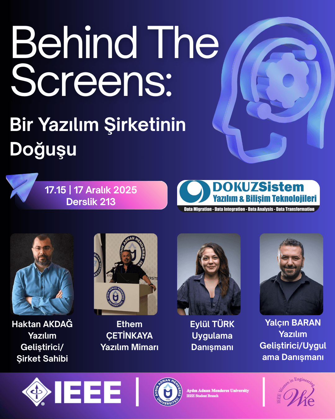 Behind the Screens: Bir Yazılım Şirketinin Doğuşu